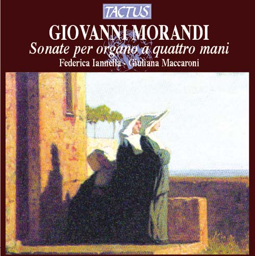 Giovanni Morandi - Sonate per organo a quattro mani - 2005